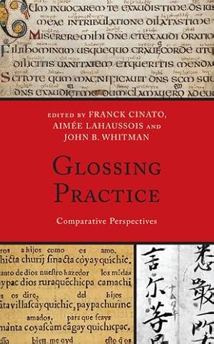 Immagine del venditore per Glossing Practice: Comparative Perspectives [Hardcover ] venduto da booksXpress