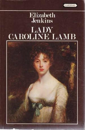 Image du vendeur pour Lady Caroline Lamb mis en vente par Goulds Book Arcade, Sydney