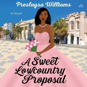 Seller image for Sweet Lowcountry Proposal : Library Edition for sale by GreatBookPrices