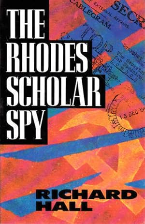 The Rhodes Scholar Spy