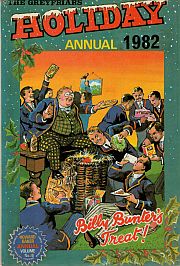 Seller image for THE GREYFRIARS HOLIDAY ANNUAL 1982. Howard Baker Annual Volume No. 16. for sale by Sainsbury's Books Pty. Ltd.