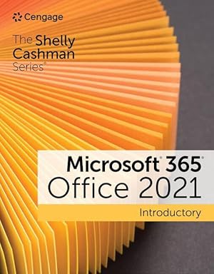 Bild des Verkufers fr The Shelly Cashman Series Microsoft 365 & Office 2021 Introductory zum Verkauf von moluna