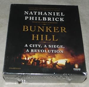 Imagen del vendedor de Bunker Hill: A City, a Siege, a Revolution Audiobook 11 CD a la venta por Pheonix Books and Collectibles