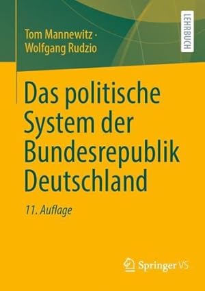 Seller image for Das politische System der Bundesrepublik Deutschland (German Edition) by Mannewitz, Tom, Rudzio, Wolfgang [Paperback ] for sale by booksXpress