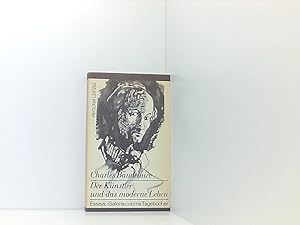 Bild des Verkufers fr Der Knstler und das moderne Leben. Essays, 'Salons', intime Tagebcher zum Verkauf von Book Broker
