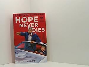 Bild des Verkufers fr Hope Never Dies: Ein Fall fr Obama und Biden. Kriminalroman (Die Obama-und-Biden-Krimis, Band 1) zum Verkauf von Book Broker