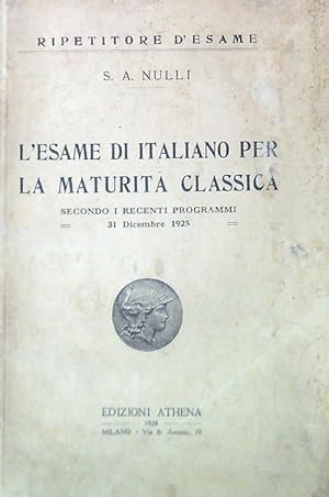 Bild des Verkufers fr L'esame di italiano per la maturita' classica zum Verkauf von Librodifaccia