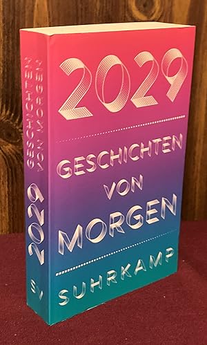 Image du vendeur pour 2029 - Geschichten von morgen mis en vente par Palimpsest Scholarly Books & Services