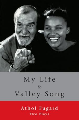 Bild des Verkufers fr My Life and Valley Song : Two Plays zum Verkauf von GreatBookPrices