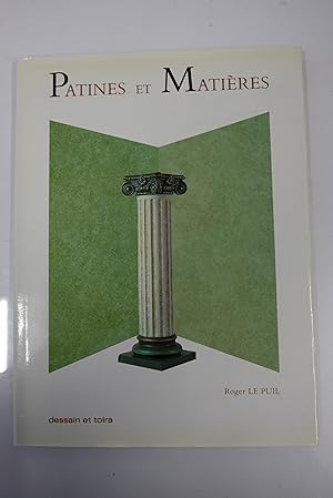 Image du vendeur pour Patines et matires. Collection : Arts du dcor. mis en vente par Librairie du Levant
