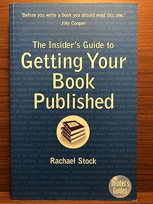 Seller image for The Insider's Guide to Getting Your Book Published for sale by Rosario Beach Rare Books