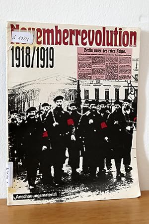 Novemberrevolution 1918/1919 Anschauungsmaterial