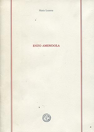 Bild des Verkufers fr Enzo Amendola zum Verkauf von Studio Bibliografico Marini