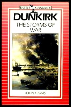 DUNKIRK - The Storms of War - Battle Standards