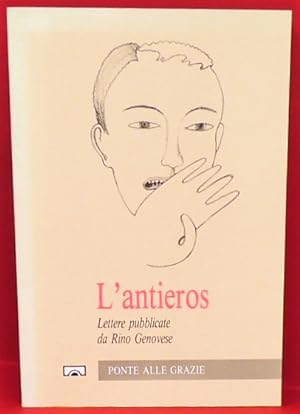 Bild des Verkufers fr L'antieros - Lettere pubblicate da Rino Genovese zum Verkauf von Florentia Libri