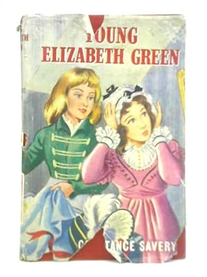 Seller image for Young Elizabeth Green for sale by World of Rare Books