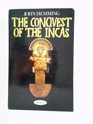 Bild des Verkufers fr The Conquest of the Incas zum Verkauf von World of Rare Books