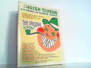 The Irish Tavern Folio of Humor Songs.