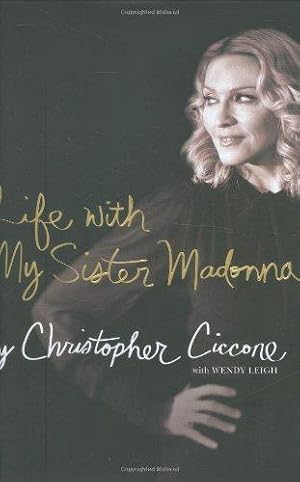 Seller image for Life with My Sister Madonna for sale by WeBuyBooks