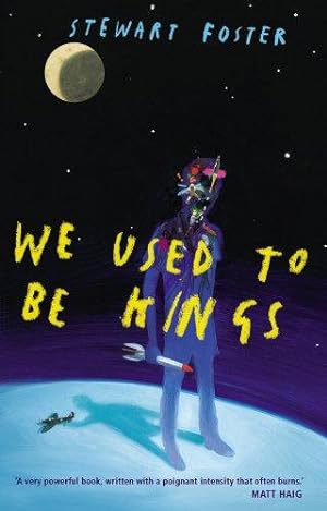 Seller image for We Used to Be Kings for sale by WeBuyBooks