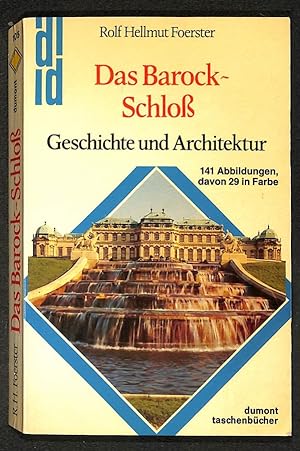 Bild des Verkufers fr Das Barock - Schlo. Geschichte und Architektur. zum Verkauf von Els llibres de la Vallrovira