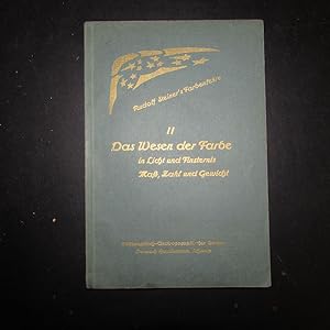 Bild des Verkufers fr Rudolf Steiner s Farbenlehre - Band II: Das Wesen der Farbe in Licht und Finsternis / Mass, Zahl und Gewicht (Drei Vortrge von Rudolf Steiner) zum Verkauf von Bookstore-Online