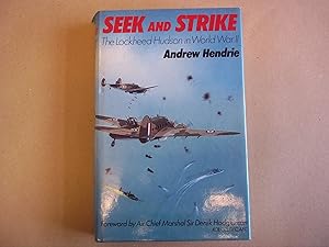 Image du vendeur pour Seek and strike: The Lockheed Hudson in World War II mis en vente par Carmarthenshire Rare Books