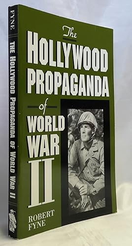 Imagen del vendedor de The Hollywood Propaganda of World War II. a la venta por Addyman Books