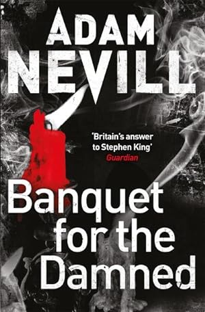 Bild des Verkufers fr Banquet for the Damned : A shocking tale of ultimate terror from the bestselling author of The Ritual zum Verkauf von Smartbuy