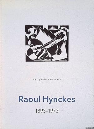 Image du vendeur pour Raoul Hynckes 1893-1973: Het grafische werk mis en vente par Klondyke