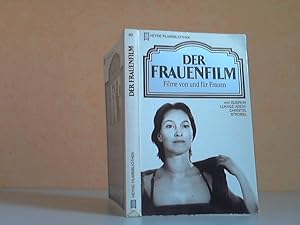 HEYNE FILMBIBLIOTHEK: Der Frauenfilm. Filme von und für Frauen