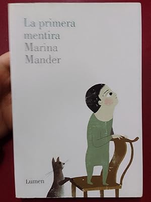 Imagen del vendedor de La primera mentira a la venta por Librera Eleutheria