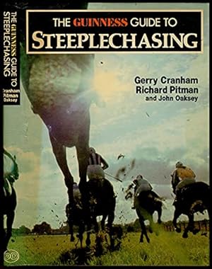 Seller image for The Guinness Guide to Steeplechasing for sale by WeBuyBooks