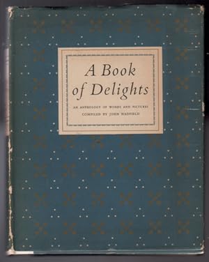 Seller image for A Book of Delights - An Anthology of Words and Pictures for sale by The Children's Bookshop