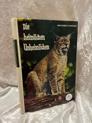 Seller image for Die heimlichen Unheimlichen for sale by Antiquariat Jochen Mohr -Books and Mohr-