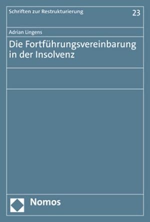 Immagine del venditore per Die Fortfhrungsvereinbarung in der Insolvenz venduto da Rheinberg-Buch Andreas Meier eK