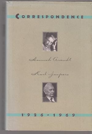 Image du vendeur pour Hannah Arendt. Karl Jaspers. Correspondance 1926-1969. Edited by Lotte Kohler and Hans Saner. Transl. from the German by Robert and Rita Kimber. mis en vente par Fundus-Online GbR Borkert Schwarz Zerfa