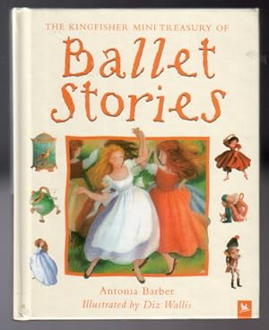 Seller image for The Kingfisher Mini Treasury of Ballet Stories for sale by The Children's Bookshop