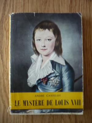 Le mystère de Louis XVII