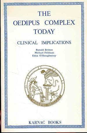 Imagen del vendedor de The oedipus complex today. Clinical implications. Preface John Steiner. a la venta por Fundus-Online GbR Borkert Schwarz Zerfa
