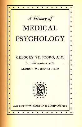 A History of Medical Psychology.