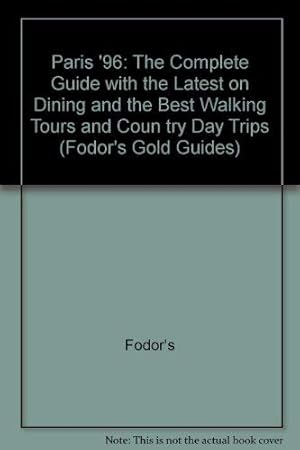 Bild des Verkufers fr The Complete Guide with Walking Tours, Museums, Cafes, Bistros and Charming Hotels (Gold Guides) zum Verkauf von WeBuyBooks