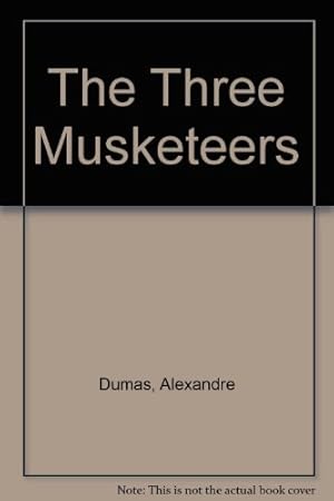 Seller image for The Three Musketeers for sale by WeBuyBooks