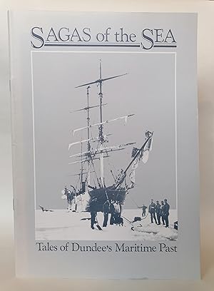 Sagas of the Sea: Tales of Dundee's Maritime Past