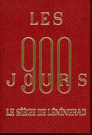 Bild des Verkufers fr Les 900 jours : Le sige de Lningrad zum Verkauf von Bouquinerie Le Fouineur