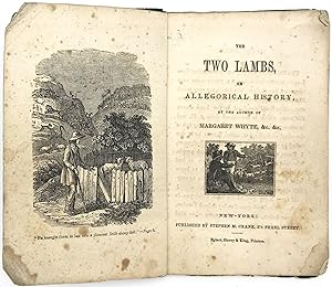 Seller image for The Two Lambs, an Allegorical History, by the author of Margaret Whyte, &c. &c for sale by Eclectibles, ABAA