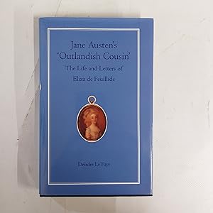 Bild des Verkufers fr Jane Austen's 'Outlandish Cousin' The Life And Letters Of Eliza De Feuillide zum Verkauf von Cambridge Rare Books