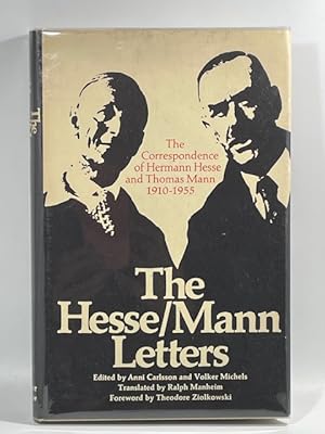 Seller image for The Hesse-Mann Letters: The Correspondence of Hermann Hesse and Thomas Mann 1910-1955 for sale by BookEnds Bookstore & Curiosities