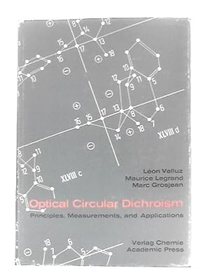 Imagen del vendedor de Optical Circular Dichroism: Principles, Measurements, and Applications a la venta por World of Rare Books