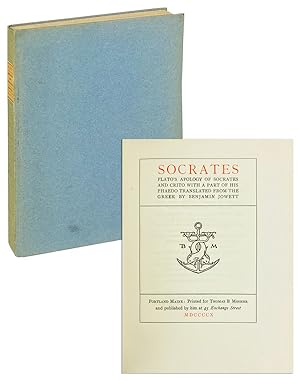 Image du vendeur pour Socrates - Plato's Apology of Socrates and Crito With a Part of His Phaedo Translated From the Greek by Benjamin Jowett mis en vente par Capitol Hill Books, ABAA